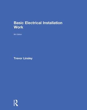 Linsley |  Basic Electrical Installation Work | Buch |  Sack Fachmedien