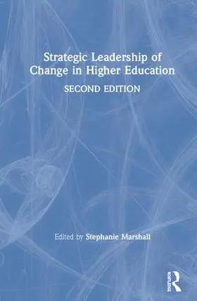 Marshall |  Strategic Leadership of Change in Higher Education | Buch |  Sack Fachmedien