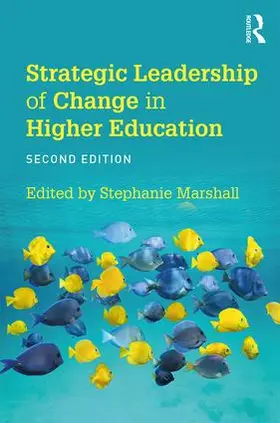 Marshall |  Strategic Leadership of Change in Higher Education | Buch |  Sack Fachmedien