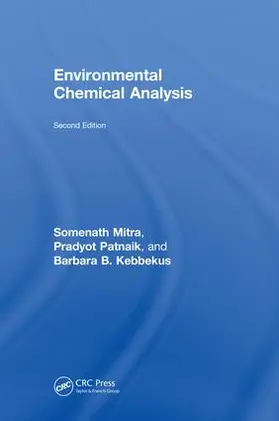 Mitra / Patnaik / Kebbekus |  Environmental Chemical Analysis | Buch |  Sack Fachmedien