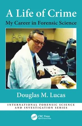 Lucas | A Life of Crime | Buch | 978-1-138-60446-9 | sack.de