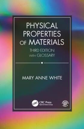 White |  Physical Properties of Materials, Third Edition | Buch |  Sack Fachmedien