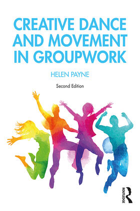 Payne |  Creative Dance and Movement in Groupwork | Buch |  Sack Fachmedien