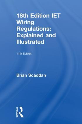 Scaddan |  IET Wiring Regulations: Explained and Illustrated | Buch |  Sack Fachmedien