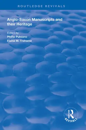 Pulsiano / Treharne |  Anglo-Saxon Manuscripts and their Heritage | Buch |  Sack Fachmedien