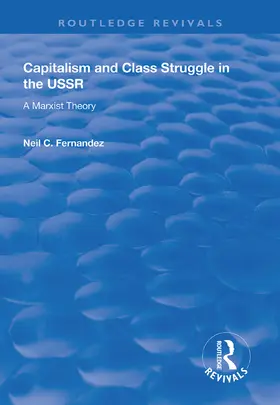 Fernandez |  Capitalism and Class Struggle in the USSR | Buch |  Sack Fachmedien