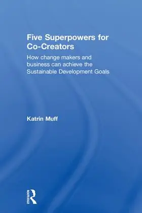 Muff |  Five Superpowers for Co-Creators | Buch |  Sack Fachmedien