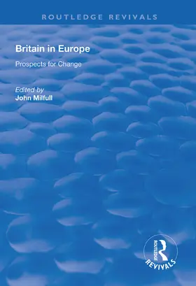 Milfull |  Britain in Europe | Buch |  Sack Fachmedien