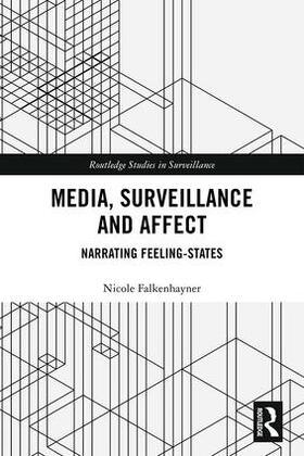 Falkenhayner |  Media, Surveillance and Affect | Buch |  Sack Fachmedien