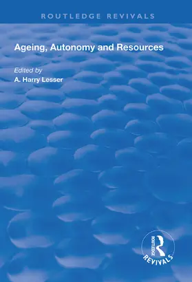 Lesser |  Ageing, Autonomy and Resources | Buch |  Sack Fachmedien