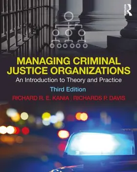 Kania / Davis |  Managing Criminal Justice Organizations | Buch |  Sack Fachmedien