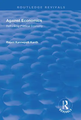 Kanth |  Against Economics | Buch |  Sack Fachmedien