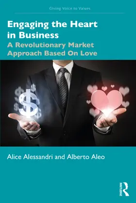 Alessandri / Aleo |  Engaging the Heart in Business | Buch |  Sack Fachmedien