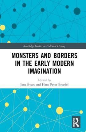 Byars / Broedel |  Monsters and Borders in the Early Modern Imagination | Buch |  Sack Fachmedien