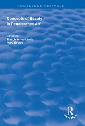 Ames-Lewis / Rogers |  Concepts of Beauty in Renaissance Art | Buch |  Sack Fachmedien