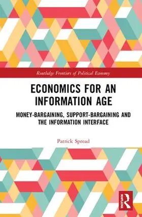 Spread |  Economics for an Information Age | Buch |  Sack Fachmedien