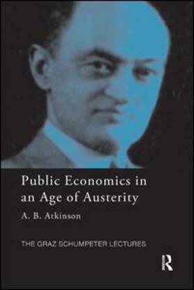 Atkinson |  Public Economics in an Age of Austerity | Buch |  Sack Fachmedien