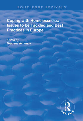 Avramov |  Coping with Homelessness: Issues to Be Tackled and Best Practices in Europe | Buch |  Sack Fachmedien
