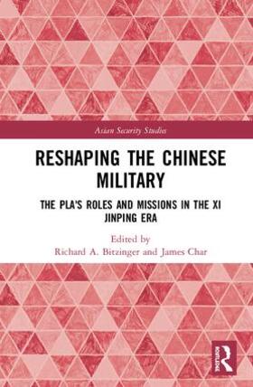 Bitzinger / Char |  Reshaping the Chinese Military | Buch |  Sack Fachmedien