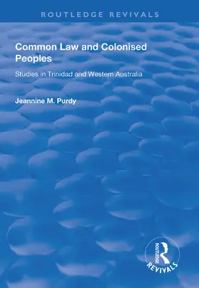 Purdy |  Common Law and Colonised Peoples | Buch |  Sack Fachmedien