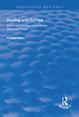 Blair |  Dealing with Europe | Buch |  Sack Fachmedien