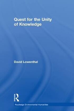 Lowenthal |  Quest for the Unity of Knowledge | Buch |  Sack Fachmedien