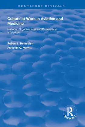 Merritt / Helmreich |  Culture at Work in Aviation and Medicine | Buch |  Sack Fachmedien