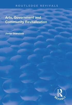 Stanziola |  Arts, Government and Community Revitalization | Buch |  Sack Fachmedien