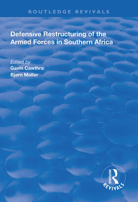 Møller / Cawthra |  Defensive Restructuring of the Armed Forces in Southern Africa | Buch |  Sack Fachmedien