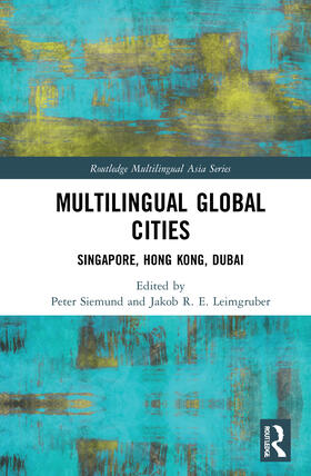 Siemund / Leimgruber |  Multilingual Global Cities | Buch |  Sack Fachmedien