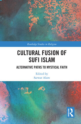 Alam |  Cultural Fusion of Sufi Islam | Buch |  Sack Fachmedien