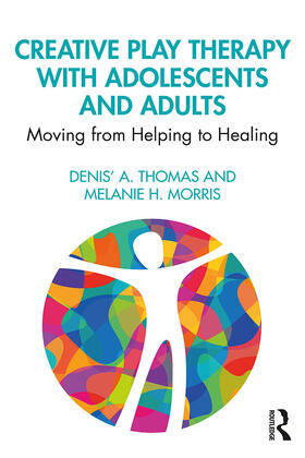 Thomas / Morris |  Creative Play Therapy with Adolescents and Adults | Buch |  Sack Fachmedien