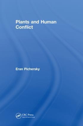 Pichersky |  Plants and Human Conflict | Buch |  Sack Fachmedien