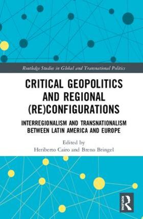 Cairo / Bringel |  Critical Geopolitics and Regional (Re)Configurations | Buch |  Sack Fachmedien