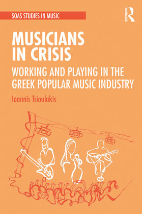 Tsioulakis |  Musicians in Crisis | Buch |  Sack Fachmedien