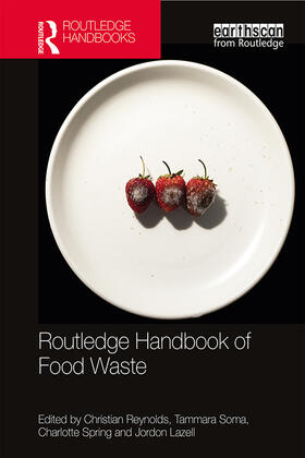 Reynolds / Soma / Spring |  Routledge Handbook of Food Waste | Buch |  Sack Fachmedien