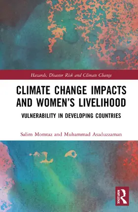 Momtaz / Asaduzzaman |  Climate Change Impacts and Women's Livelihood | Buch |  Sack Fachmedien