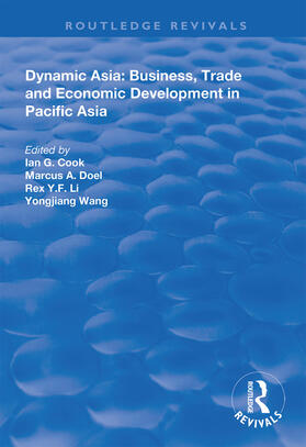 Cook / Doel / Li |  Dynamic Asia: Business, Trade and Economic Development in Pacific Asia | Buch |  Sack Fachmedien