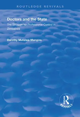 Mutizwa-Mangiza |  Doctors and the State | Buch |  Sack Fachmedien