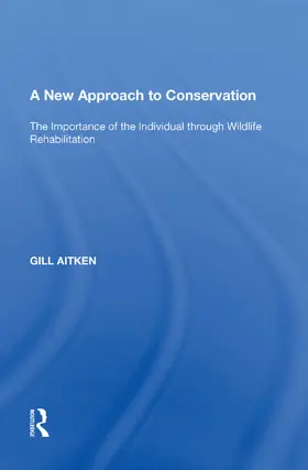 Aitken |  A New Approach to Conservation | Buch |  Sack Fachmedien