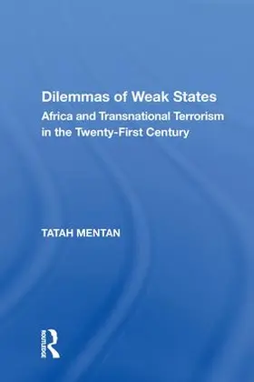 Mentan |  Dilemmas of Weak States | Buch |  Sack Fachmedien