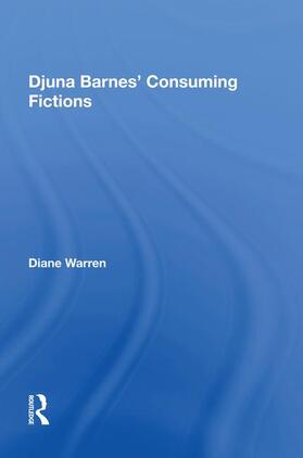 Warren |  Djuna Barnes' Consuming Fictions | Buch |  Sack Fachmedien