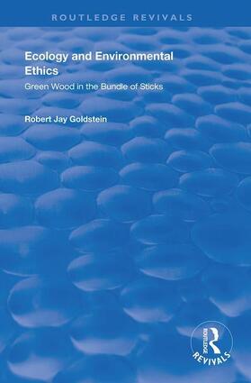 Goldstein |  Ecology and Environmental Ethics | Buch |  Sack Fachmedien