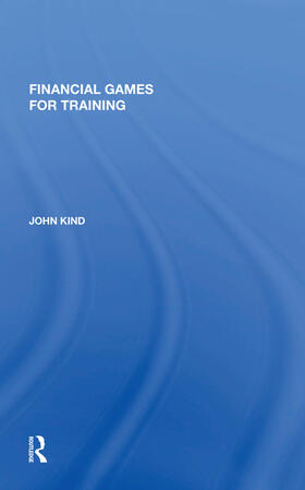 Kind |  Financial Games for Training | Buch |  Sack Fachmedien