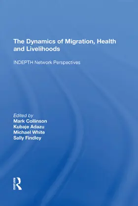 Adazu |  The Dynamics of Migration, Health and Livelihoods | Buch |  Sack Fachmedien