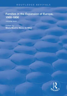 Silva |  Families in the Expansion of Europe,1500-1800 | Buch |  Sack Fachmedien