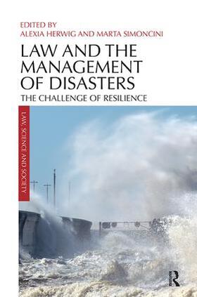 Herwig / Simoncini |  Law and the Management of Disasters | Buch |  Sack Fachmedien