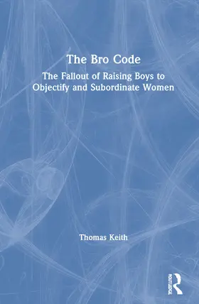 Keith |  The Bro Code | Buch |  Sack Fachmedien