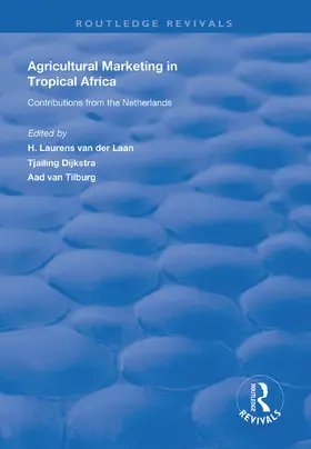 van der Laan / Dijkstra / van Tilburg |  Agricultural Marketing in Tropical Africa | Buch |  Sack Fachmedien