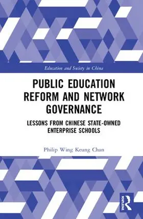 Chan |  Public Education Reform and Network Governance | Buch |  Sack Fachmedien